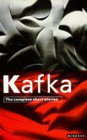 Franz Kafka: The Complete Short Stories
